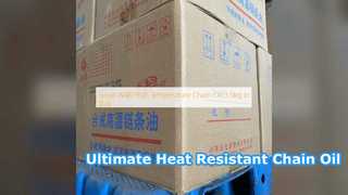 High Temperature Chain Oil Great Wall SHT518 Performance